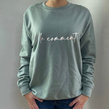 No Comment Sweatshirt - Sage